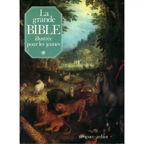 La grande Bible illustre pour les jeunes