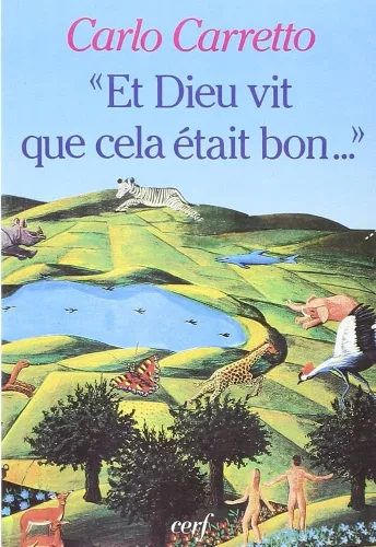 "Et Dieu vit que cela tait bon"