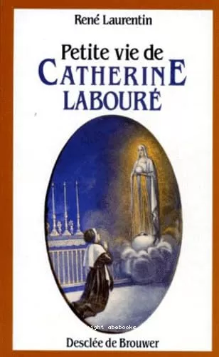 Petite vie de Catherine Labour