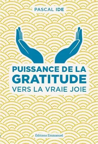 Puissance de la gratitude