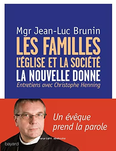 Les familles, l'glise et la socit