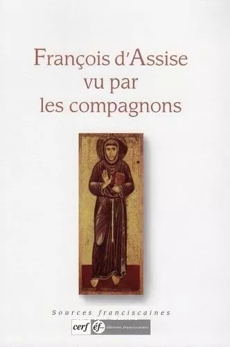 Franois d'Assise vu par les compagnons