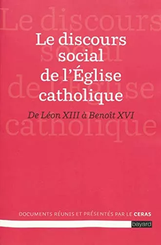 Le discours social de l'glise catholique