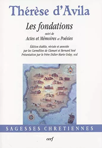 Les fondations ; suivi de Actes et mmoires ; et Posies