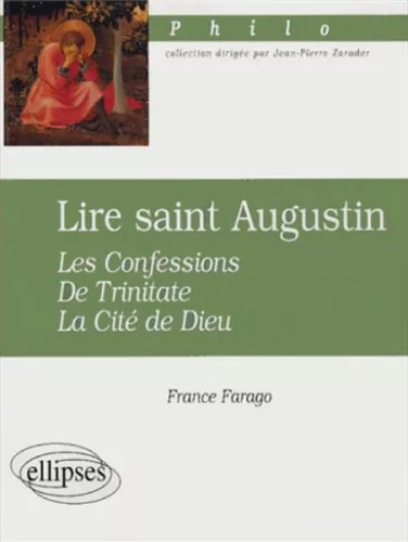 Lire saint Augustin