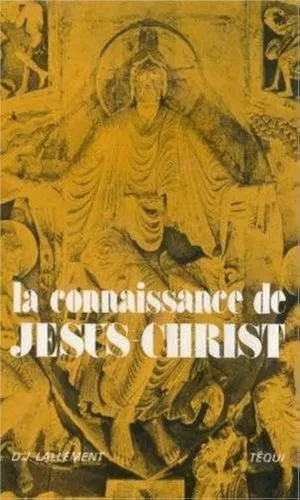 La Connaissance de Jsus-Christ