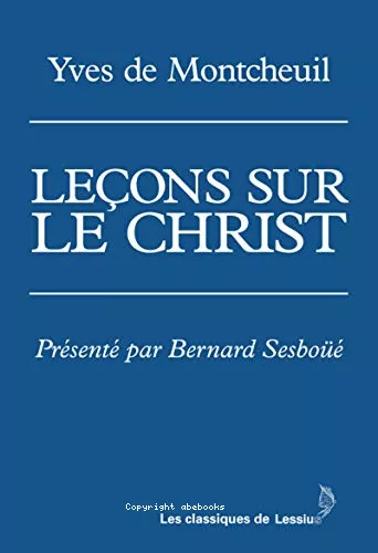 Leons sur le Christ