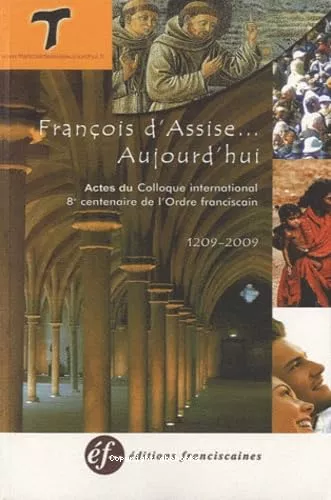 Franois d'Assise, aujourd'hui