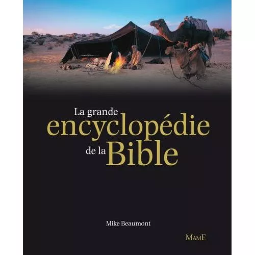 La grande encyclopdie de la Bible