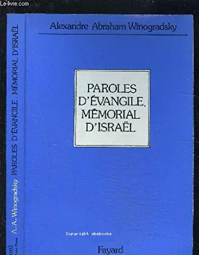 Paroles d'vangile, mmorial d'Isral