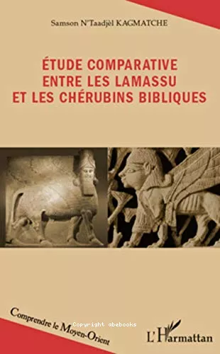 tude comparative entre les lamassu et les chrubins bibliques