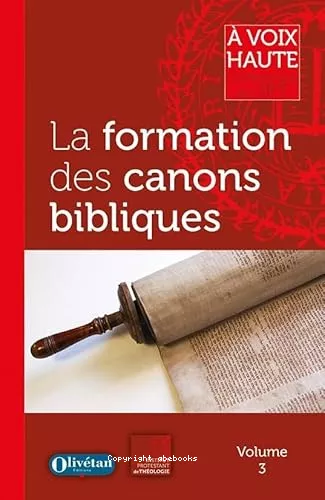 La formation des canons bibliques