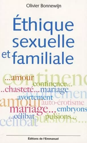 thique sexuelle et familiale