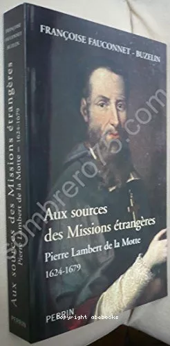 Aux sources des missions trangres