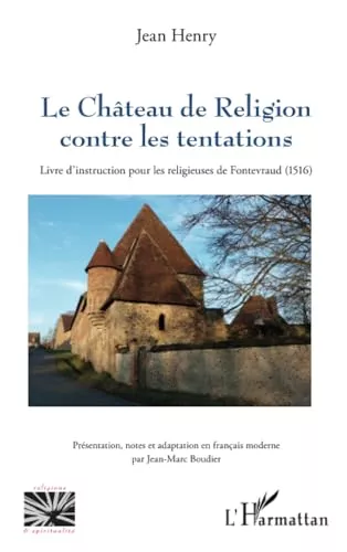 Le Chteau de Religion contre les tentations