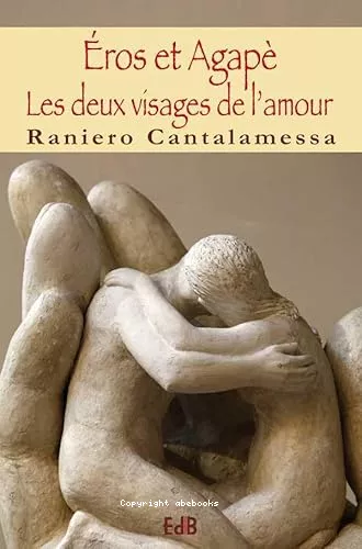 Eros et Agap : Les deux visages de l'amour