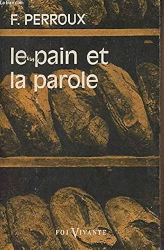 Le Pain et la parole