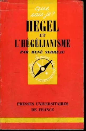 Hegel et l'hgelianisme