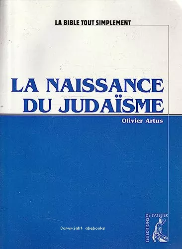 La naissance du judasme