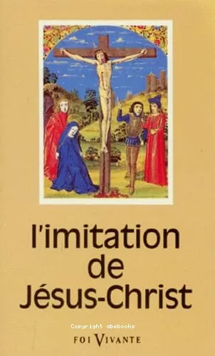 L'Imitation de Jsus-Christ