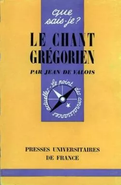 Le Chant grgorien