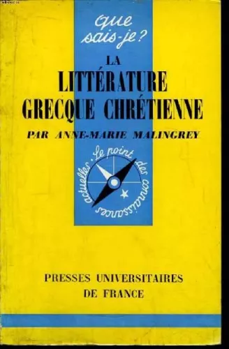 La Littrature grecque chrtienne