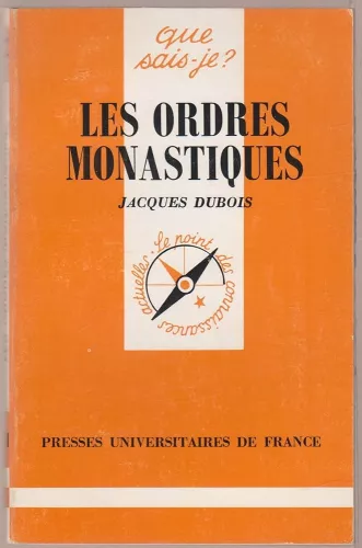 Les Ordres monastiques