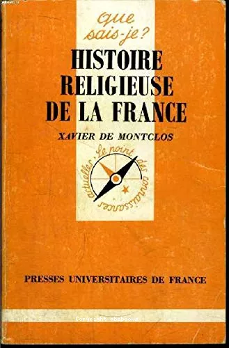 Histoire religieuse de la France