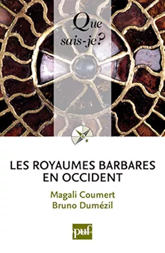 Les Royaumes barbares en Occident