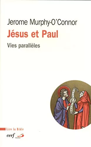 Jsus et Paul : Vies parallles