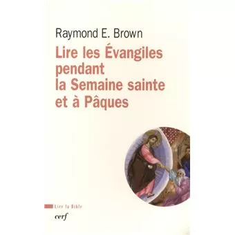 Lire les vangiles pendant la Semaine Sainte et  Pques