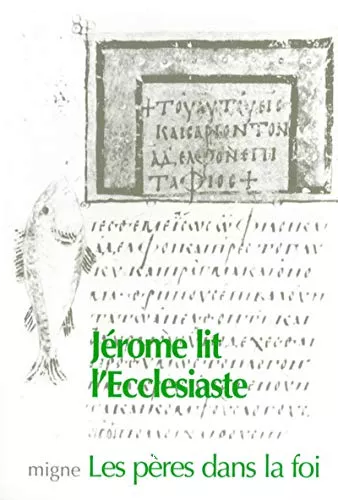 Commentaire de l'Ecclsiaste (Jrme lit l'Ecclsiaste)