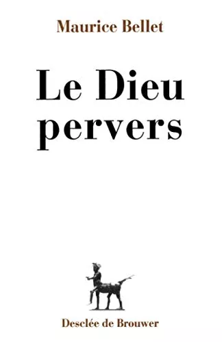 Le Dieu pervers