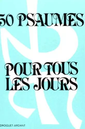 50 psaumes pour tous les jours