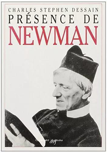 Prsence de Newman: thmes spirituels