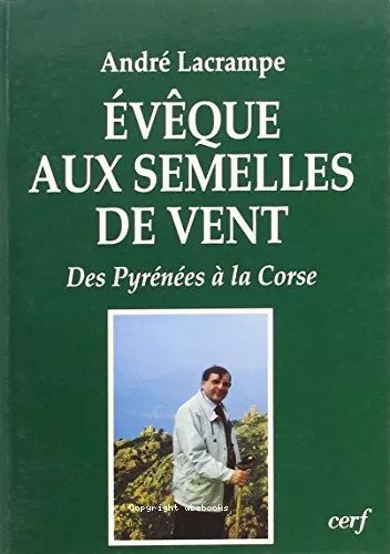 Evque aux semelles de vent