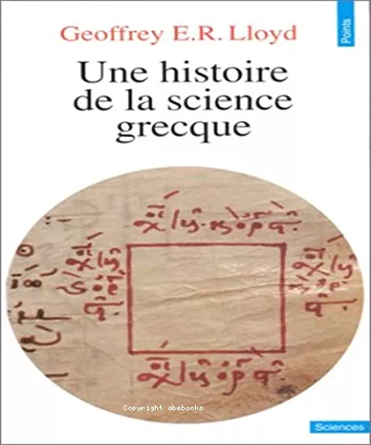 Une Histoire de la science grecque