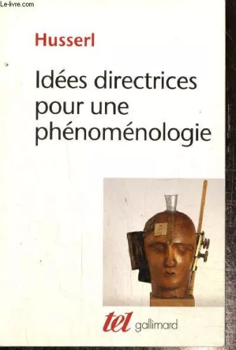 Ides directrices pour une phnomnologie