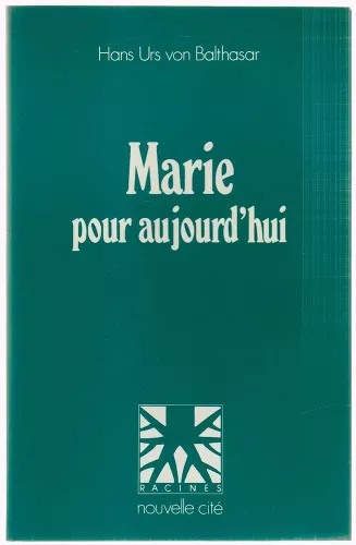 Marie pour aujourd'hui