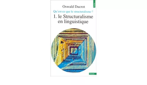 Le Structuralisme en linguistique