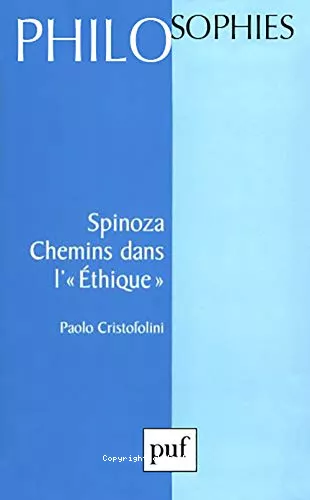 Spinoza, chemins dans l' 