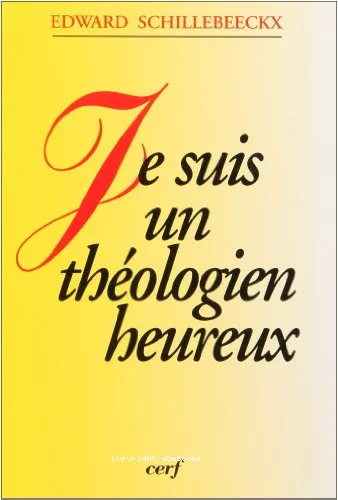 Je suis un thologien heureux: entretiens avec Francesco Strazzari