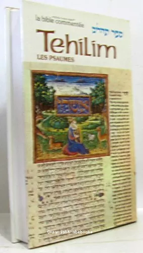 La Bible commente 7.1 - Tehilim = Les psaumes 1  30