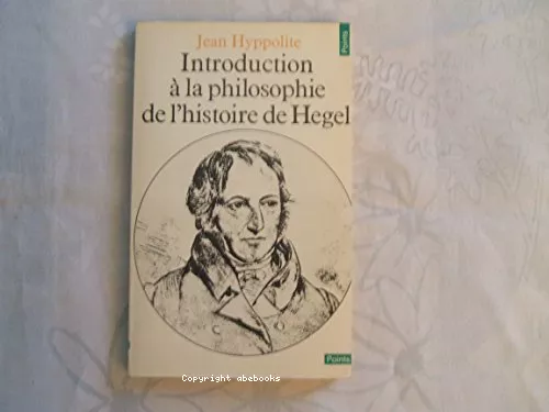 Introduction  la philosophie de l'histoire de Hegel