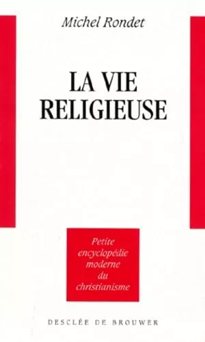 La Vie religieuse