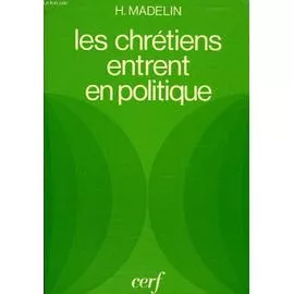 Les Chrtiens entrent en politique