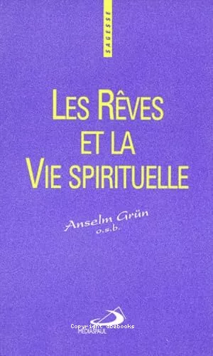 Les Rves et la vie spirituelle