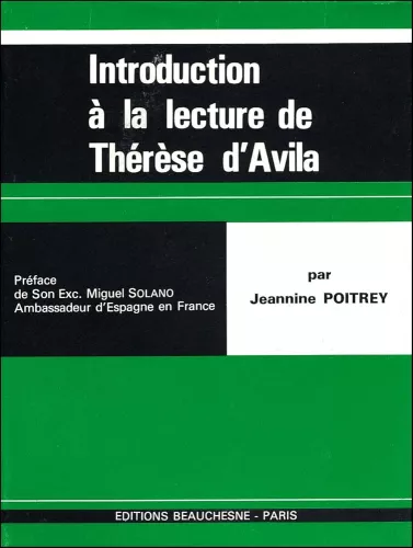 Introduction  la lecture de sainte Thrse d'Avila