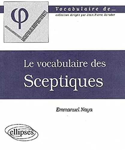 Le vocabulaire des sceptiques