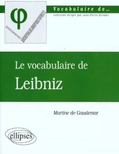 Le Vocabulaire de Leibniz